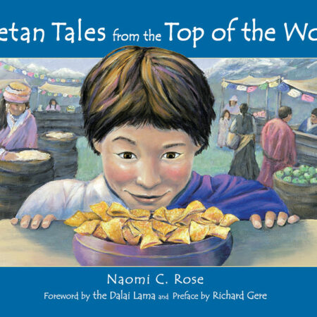 Tibetan Tales from the Top of the World